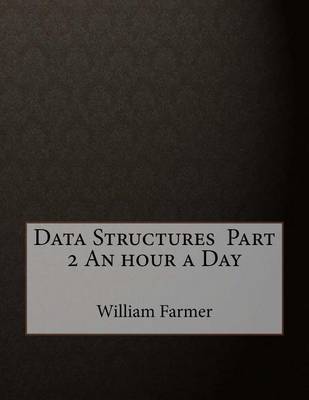 Book cover for Data Structures Part 2 an Hour a Day