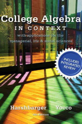 Cover of College Algebra in Context with Integrated Review plus MML Student Access Card and Sticker