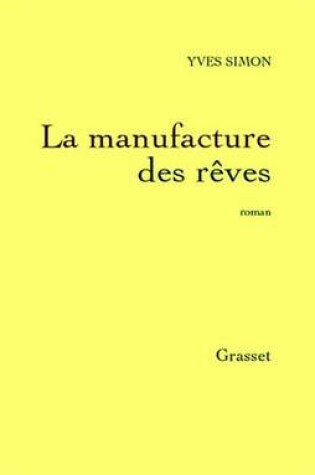 Cover of La Manufacture Des Reves