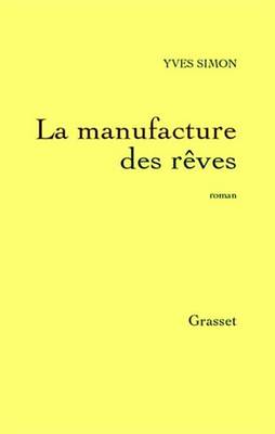 Book cover for La Manufacture Des Reves