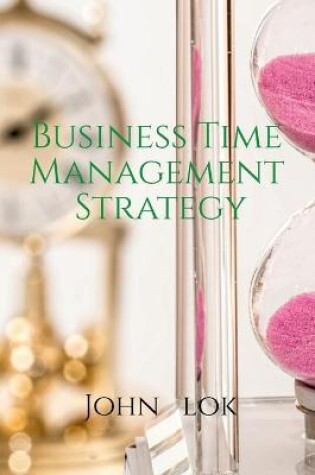 Cover of Business Time Management Strategy