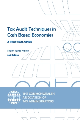 Cover of Tax Audit Techniques in Cash Based Economies