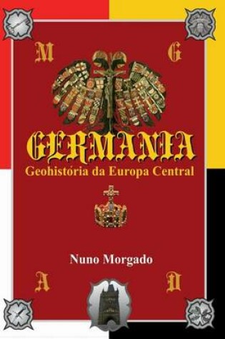 Cover of GERMANIA, Geohistoria da Europa Central