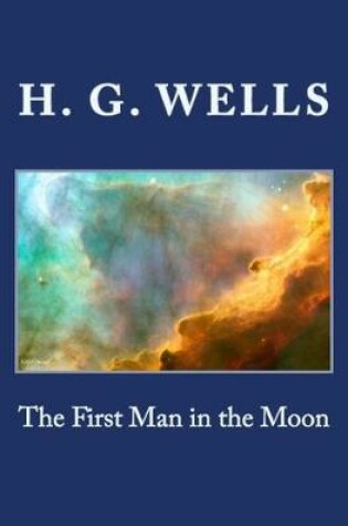 Cover of The First Man in the Moon