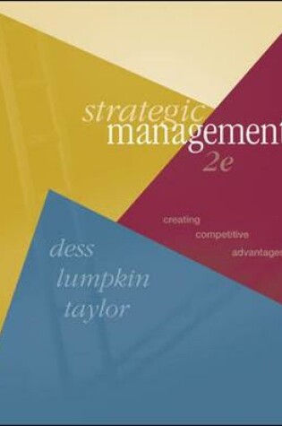 Cover of Strategic Management: Creating Competitive Advantages with OLC w/ Powerweb Card