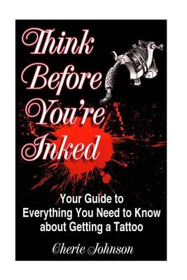 Book cover for Think Before You're Inked