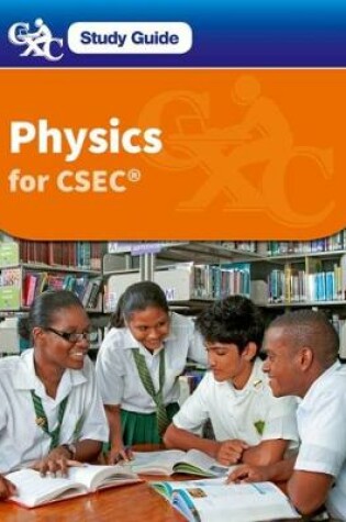 Cover of Physics for CSEC CXC Study Guide