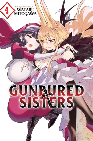 Cover of GUNBURED × SISTERS Vol. 4