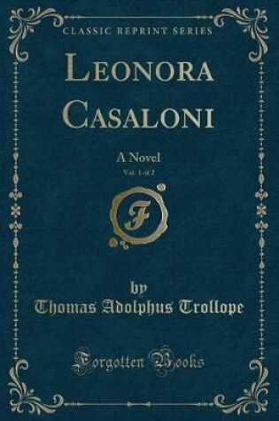 Cover of Leonora Casaloni, Vol. 1 of 2