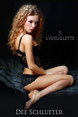 Book cover for A L'Aveuglette