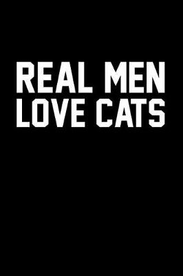 Book cover for Real Men Love Cats