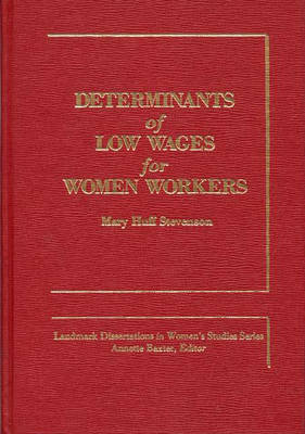 Book cover for Determinants of Low Wages for Women Workers