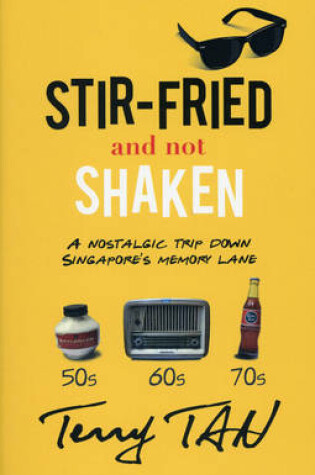 Cover of Stir-Fried and Not Shaken