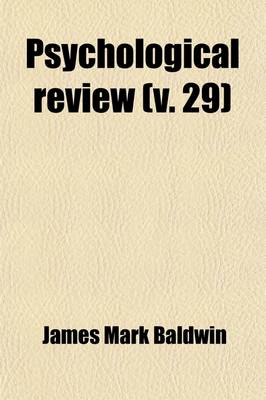 Book cover for Psychological Review (Volume 29)