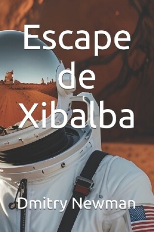 Cover of Escape de Xibalba