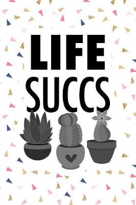 Book cover for Life Succs