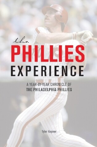 Cover of The Phillies Experience