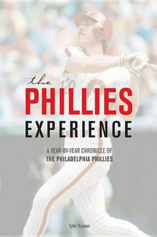 Cover of The Phillies Experience