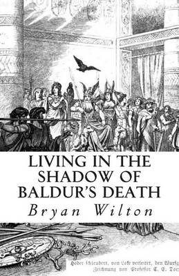 Book cover for Living in the Shadow of Baldur's Death