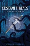 Book cover for Obsidian Threads