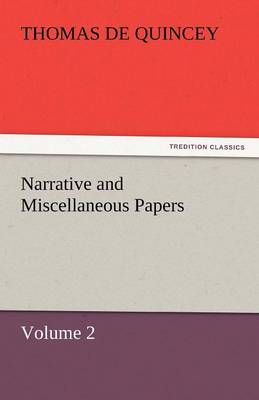 Book cover for Narrative and Miscellaneous Papers - Volume 2