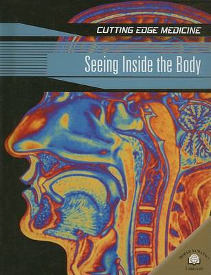 Cover of Seeing Inside the Body