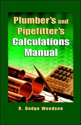 Book cover for Plumber's and Pipefitters Calculations Manual