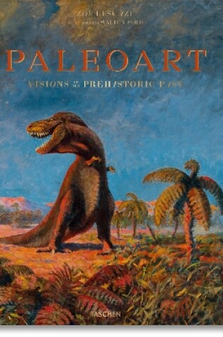 Cover of Paleoart. Visions of the Prehistoric Past