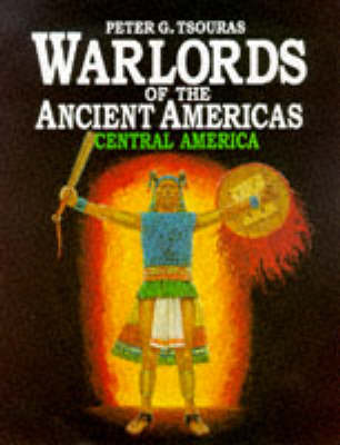 Book cover for Warlords of the Ancient Americas