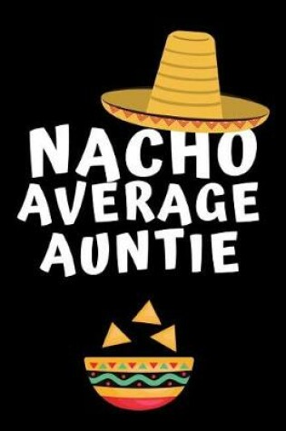 Cover of Nacho Average Auntie