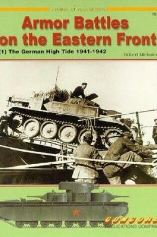Cover of The Armour Battles on the Eastern Front