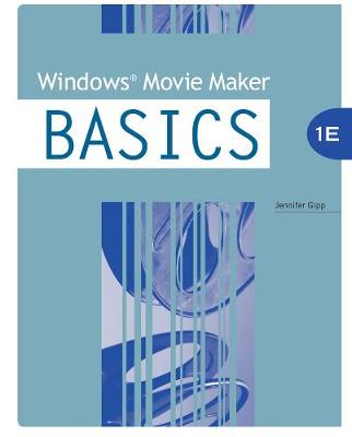 Book cover for Windows� Movie Maker BASICS