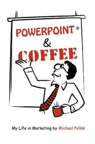 Cover of Powerpoint and Coffee