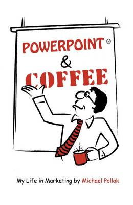 Book cover for Powerpoint and Coffee