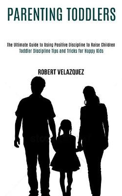 Book cover for Parenting Toddlers