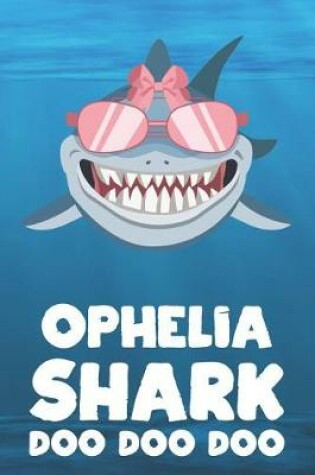 Cover of Ophelia - Shark Doo Doo Doo