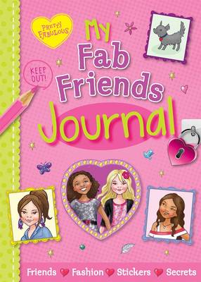 Book cover for Pretty Fabulous: My Fab Friends Journal