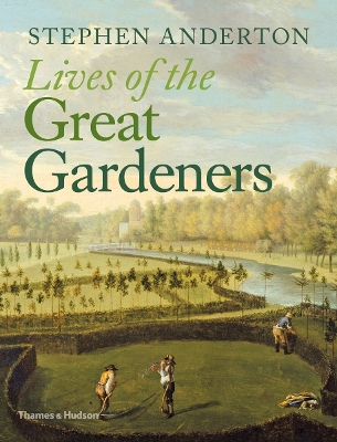 Book cover for Lives of the Great Gardeners