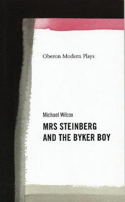 Cover of Mrs. Steinberg and the Byker Boy