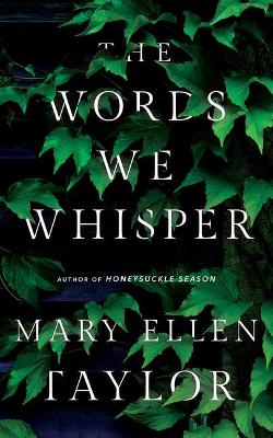 Book cover for The Words We Whisper