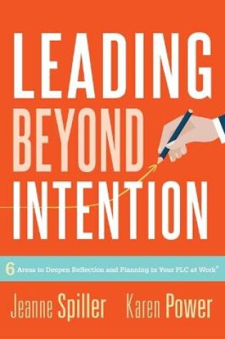 Cover of Leading Beyond Intention