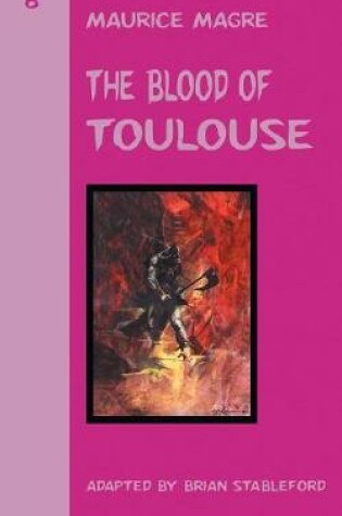 Cover of The Blood of Toulouse