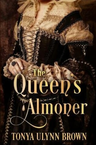 Cover of The Queen's Almoner