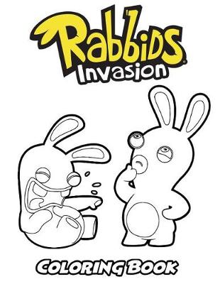 Book cover for Rabbids Invasion Coloring Book