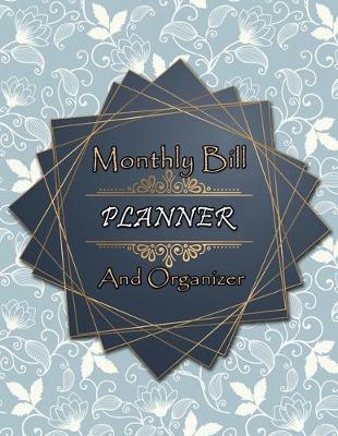 Book cover for Monthly Bill Planner and Organizer