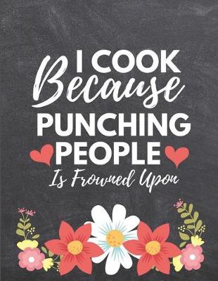 Book cover for I Cook Because