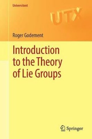 Cover of Introduction to the Theory of Lie Groups