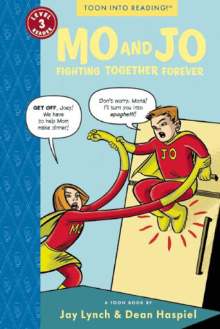 Book cover for Mo and Jo Fighting Together Forever