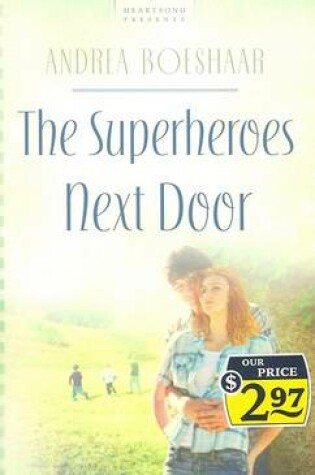 Cover of The Superheroes Next Door