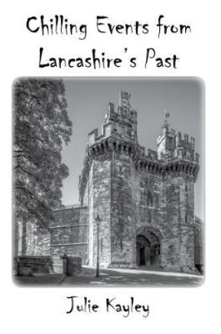 Cover of Chilling Events from Lancashire's Past